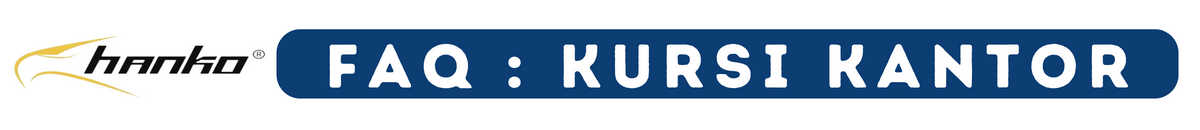 FAQ KURSI KANTOR